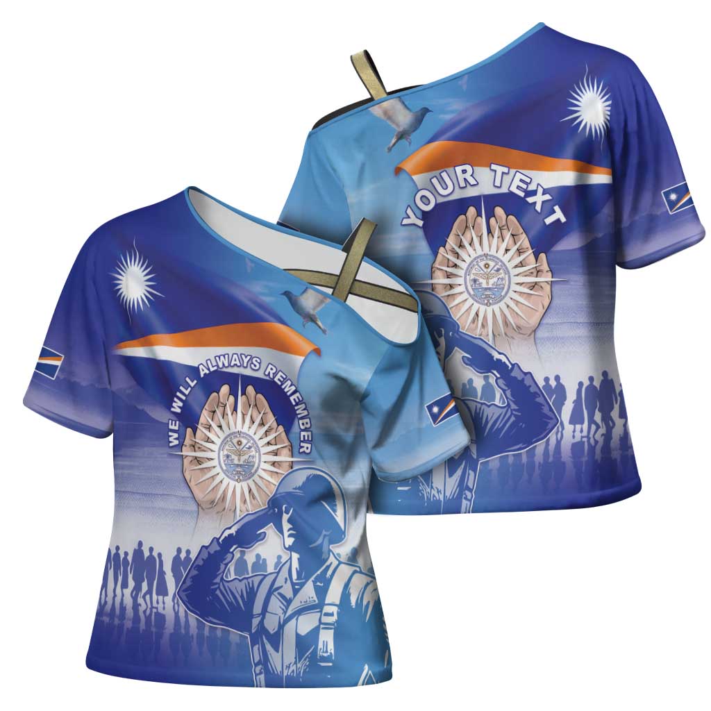 Personalised Marshall Islands Remembrance Day Cross Shoulder Shirt We Will Always Remember