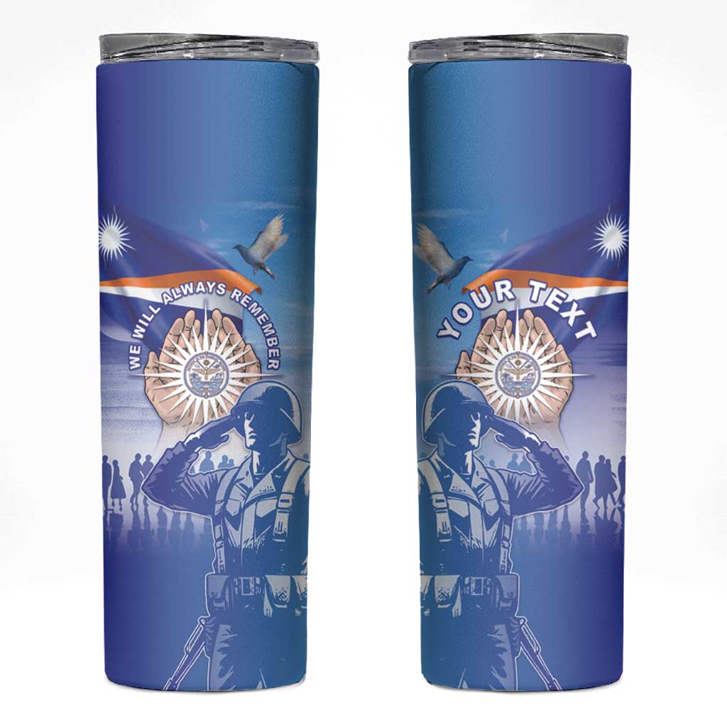 Personalised Marshall Islands Remembrance Day Skinny Tumbler We Will Always Remember