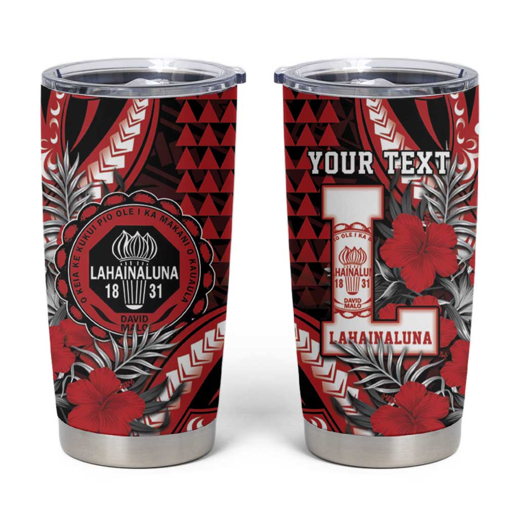 Personalized Hawaii Lahainaluna High School Tumbler Cup Tribal Tattoo With Hibiscus Flowers LT05 Red - Polynesian Pride