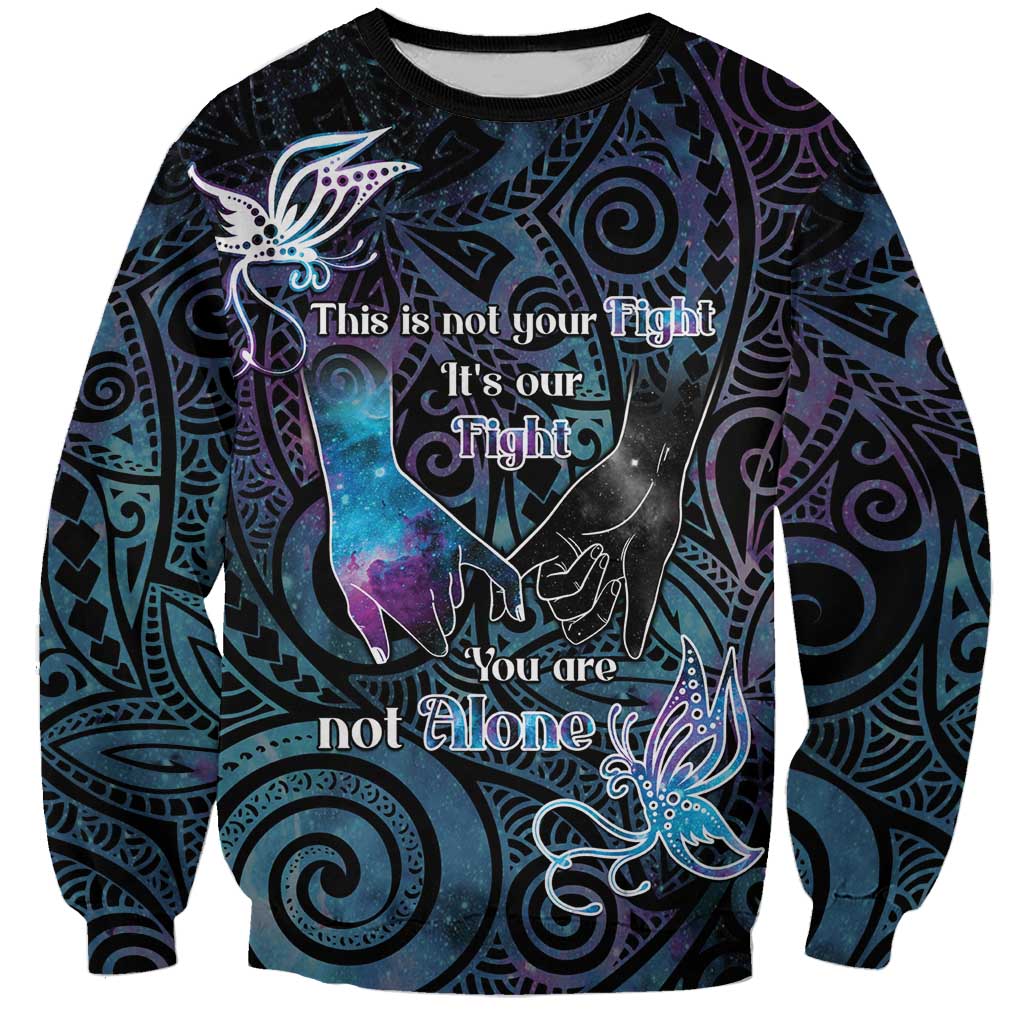 Suicide Awareness Sweatshirt You Are Not Alone LT05 Unisex Black - Polynesian Pride