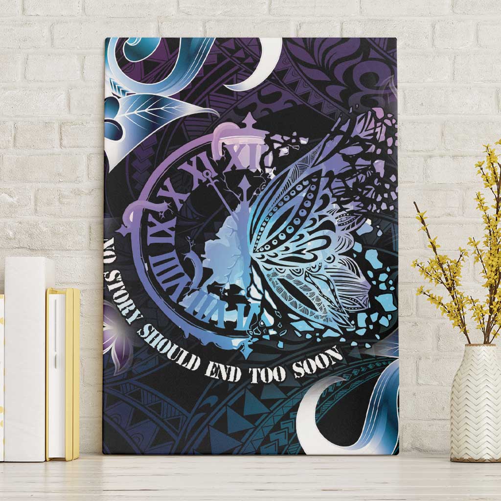 Polynesia Suicide Prevention Awareness Canvas Wall Art No Story Should End Too Soon LT05 Without Frame Purple - Polynesian Pride
