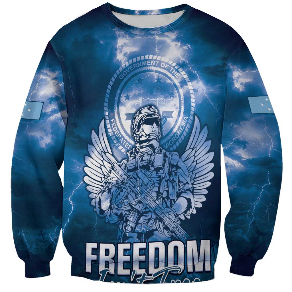 Federated States of Micronesia Veterans Day Sweatshirt May We Never Forget Freedom Isn't Free LT05 Unisex Blue - Polynesian Pride