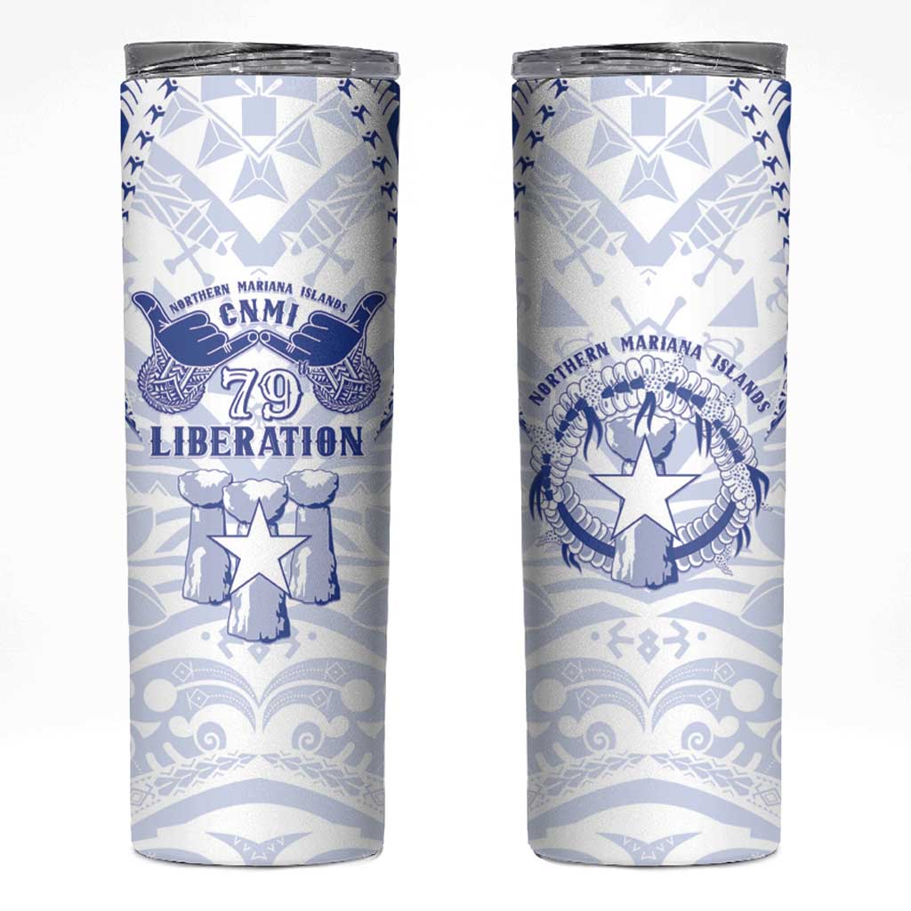 Northern Mariana Islands Liberation Day Skinny Tumbler 79th Anniversary LT05 Blue - Polynesian Pride