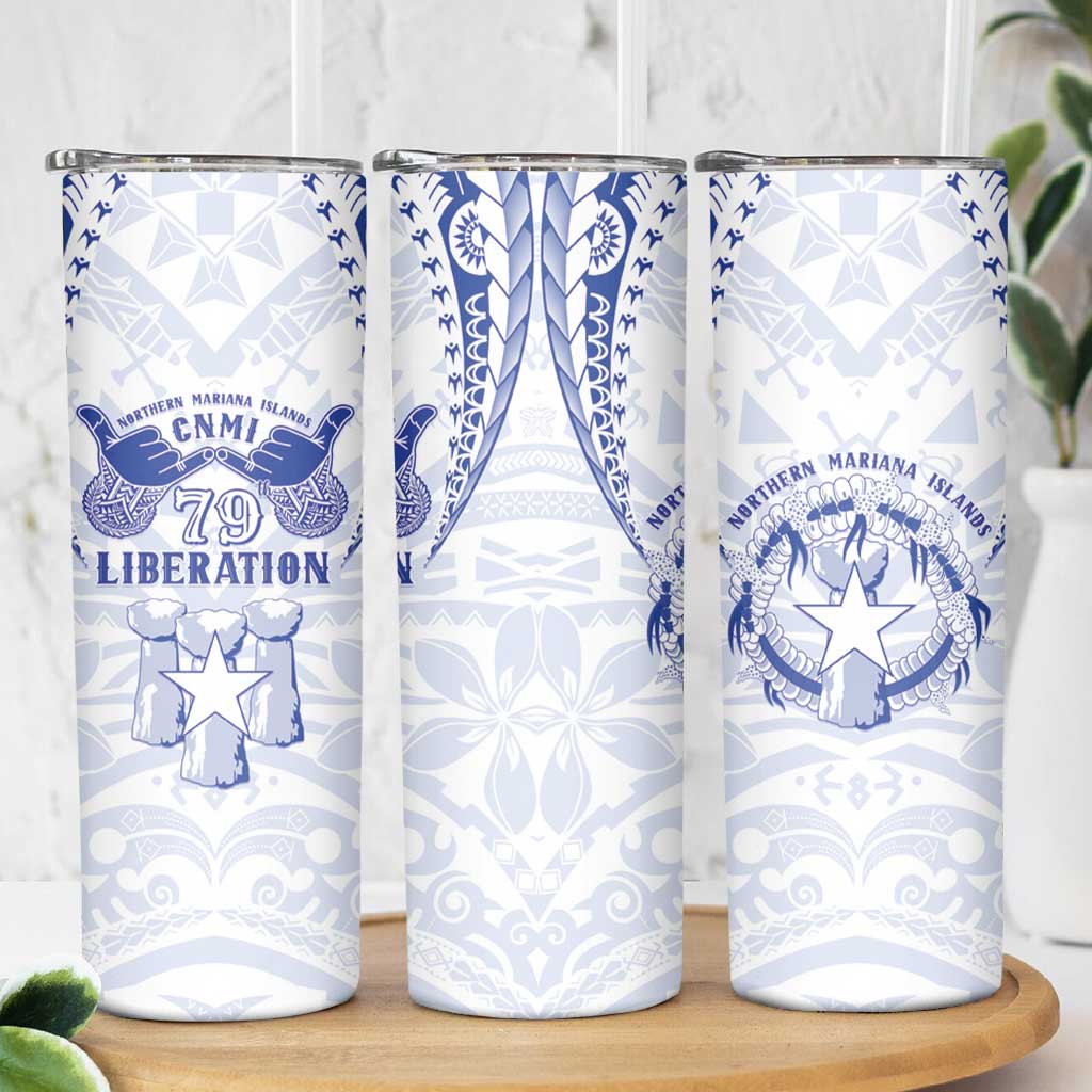 Northern Mariana Islands Liberation Day Skinny Tumbler 79th Anniversary LT05 - Polynesian Pride