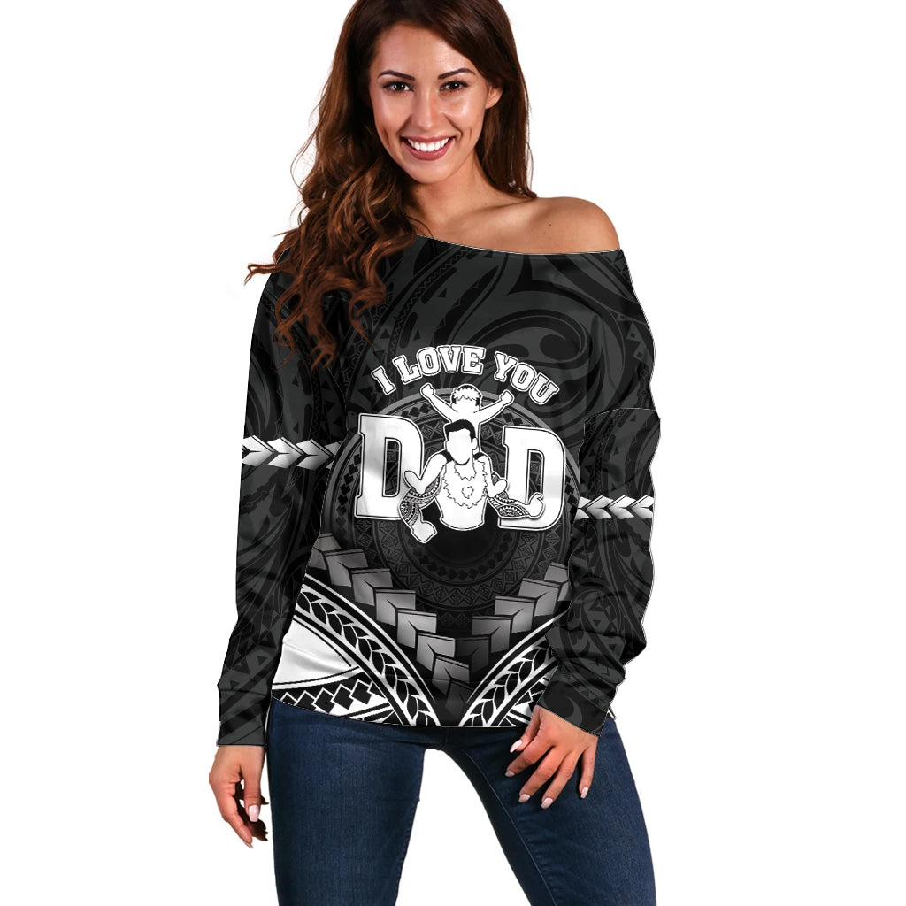 Personalised Happy Father's Day Off Shoulder Sweater I Love You Dad Polynesian Style LT05 Women Black - Polynesian Pride