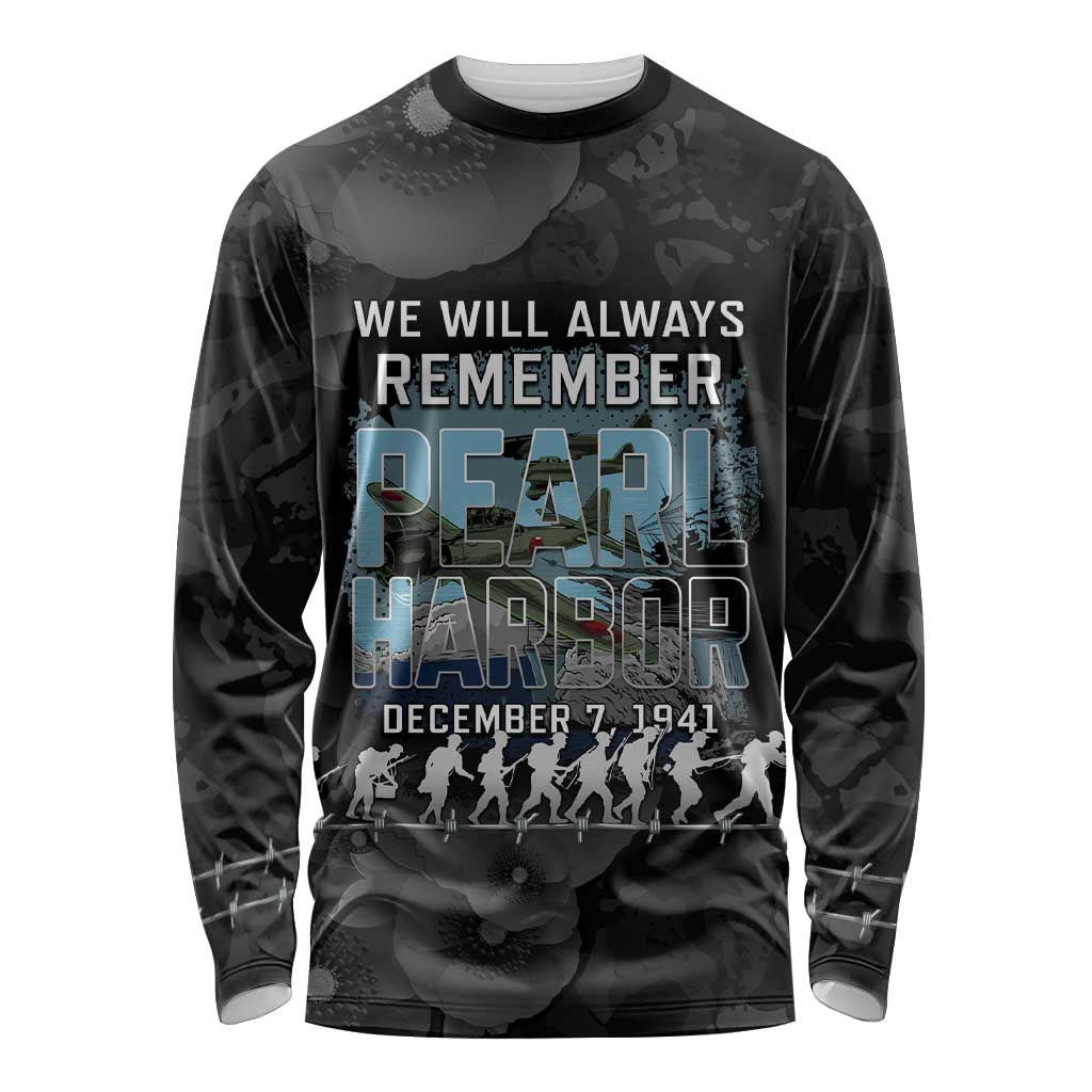 Personalized Pearl Harbor Remembrance Day Long Sleeve Shirt We Will Always Remember LT05 Unisex Black - Polynesian Pride