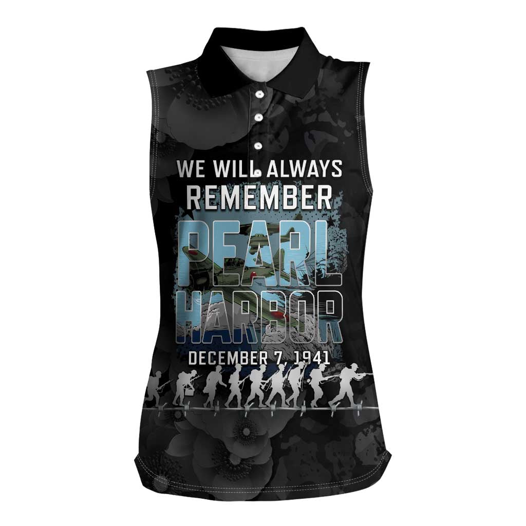 Personalized Pearl Harbor Remembrance Day Women Sleeveless Polo Shirt We Will Always Remember LT05 Female Black - Polynesian Pride