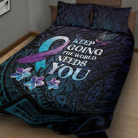 Polynesia Suicide Prevention Awareness Quilt Bed Set Keep Going The World Needs You