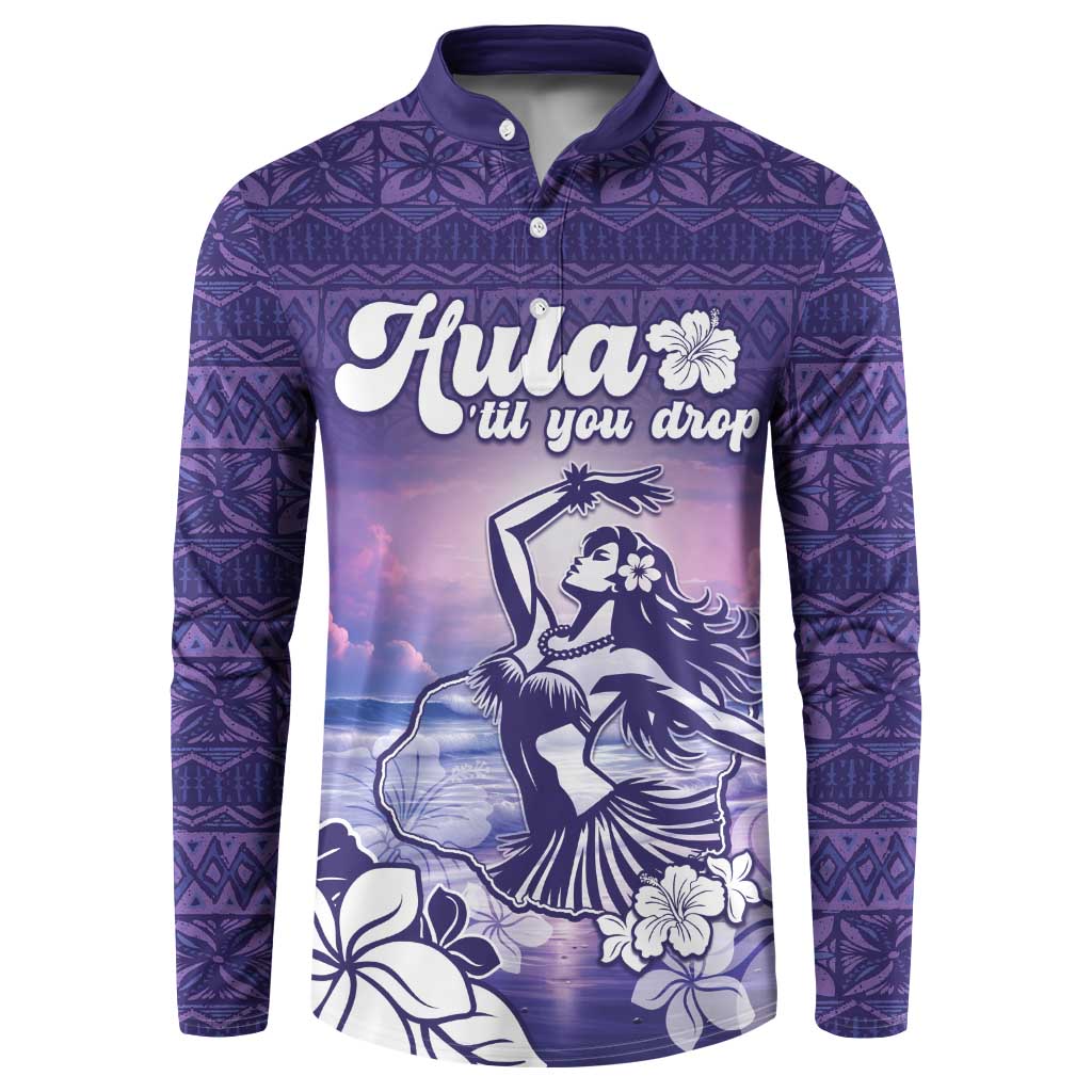 Aloha Hawaii Kauai Island Button Sweatshirt Hula Till You Drop