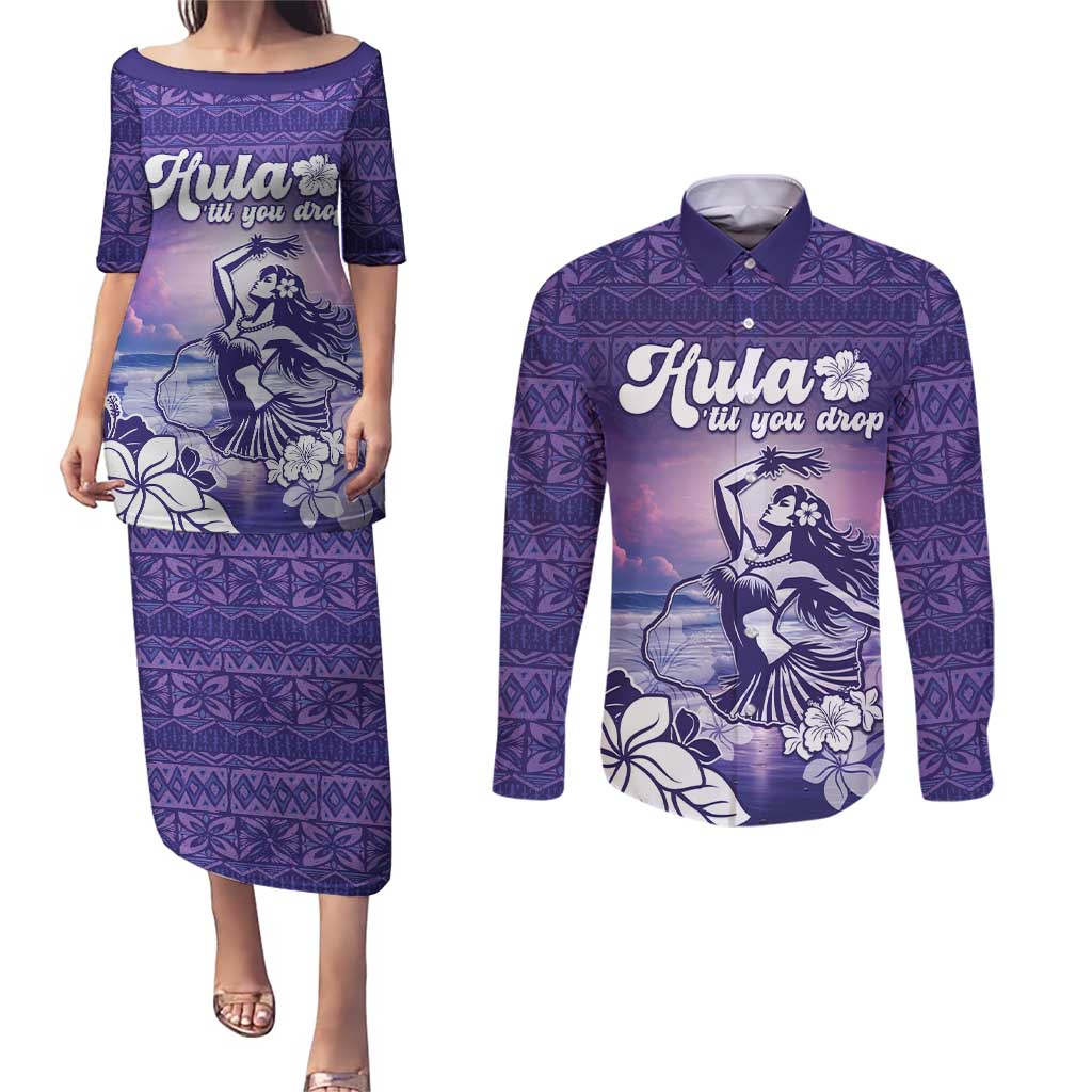 Aloha Hawaii Kauai Island Couples Matching Puletasi and Long Sleeve Button Shirt Hula Till You Drop
