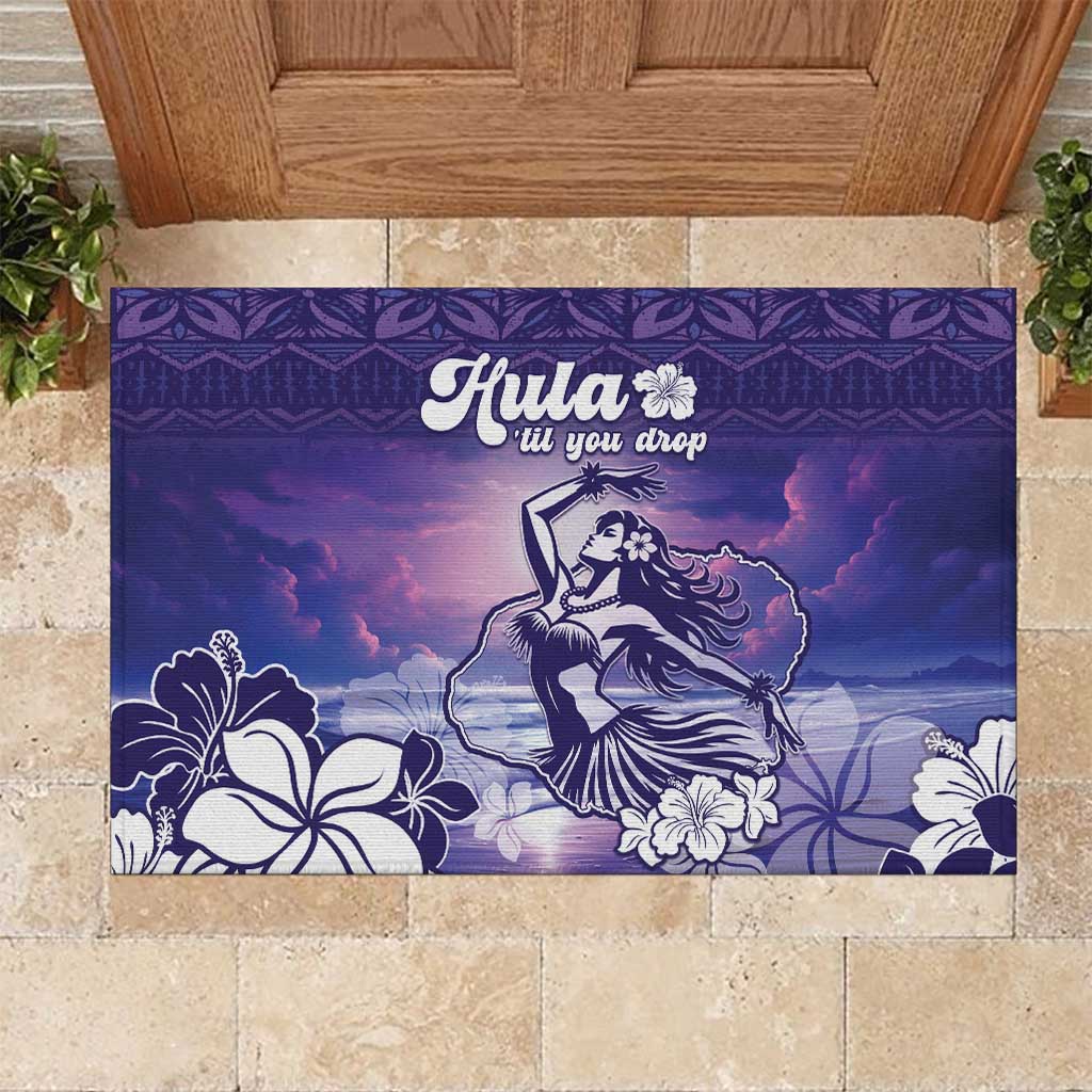 Aloha Hawaii Kauai Island Rubber Doormat Hula Till You Drop