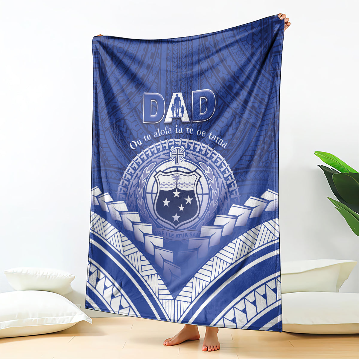 Samoa Happy Father's Day Blanket Ou Te Alofa Ia Te Oe Tama Dad Polynesian Tribal