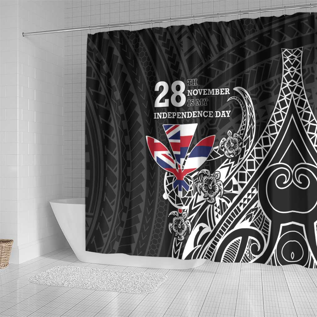 Hawaii November 28th Is My Independence Day Shower Curtain