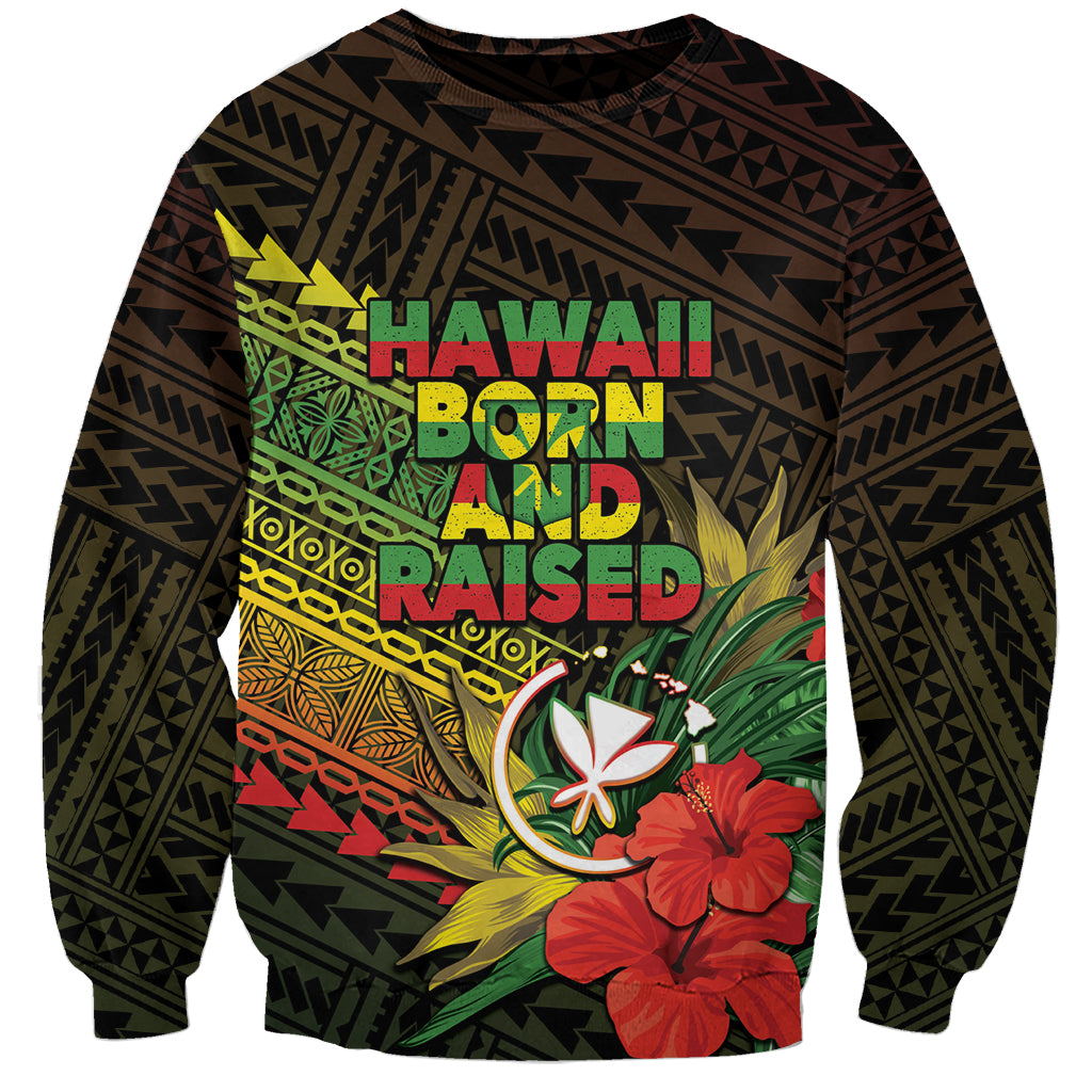 Personalized Hawaii Born and Raised Sweatshirt Kanaka Maoli Flag Day LT05 Unisex Reggae - Polynesian Pride