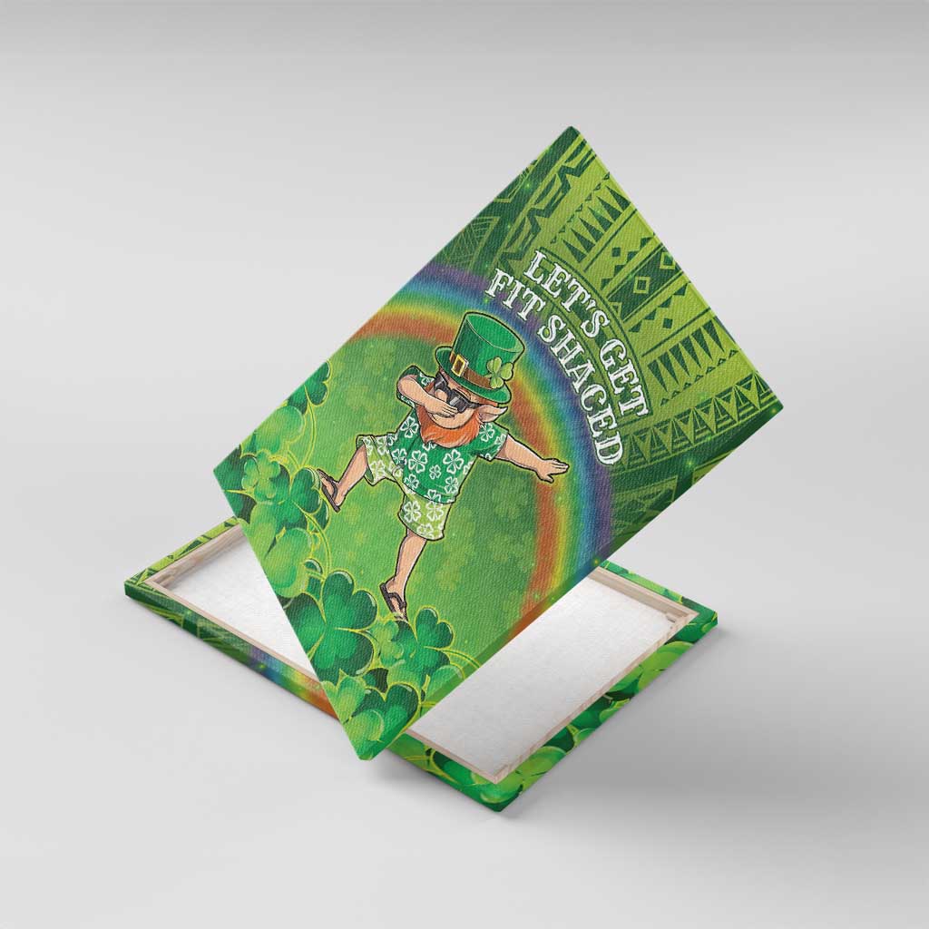 Hawaii Saint Patrick's Day Canvas Wall Art Let's Get Fit Shaced