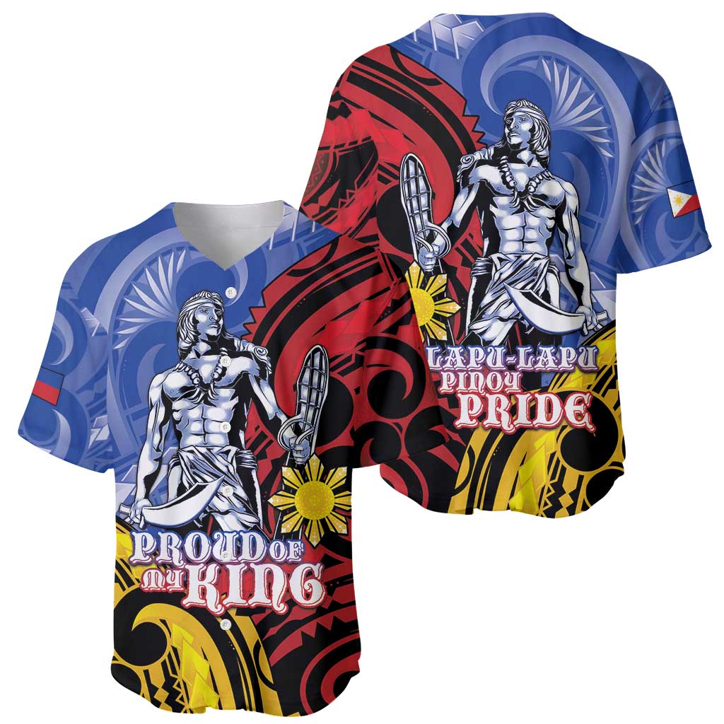 Philippines Lapu-Lapu Baseball Jersey Proud Of My King