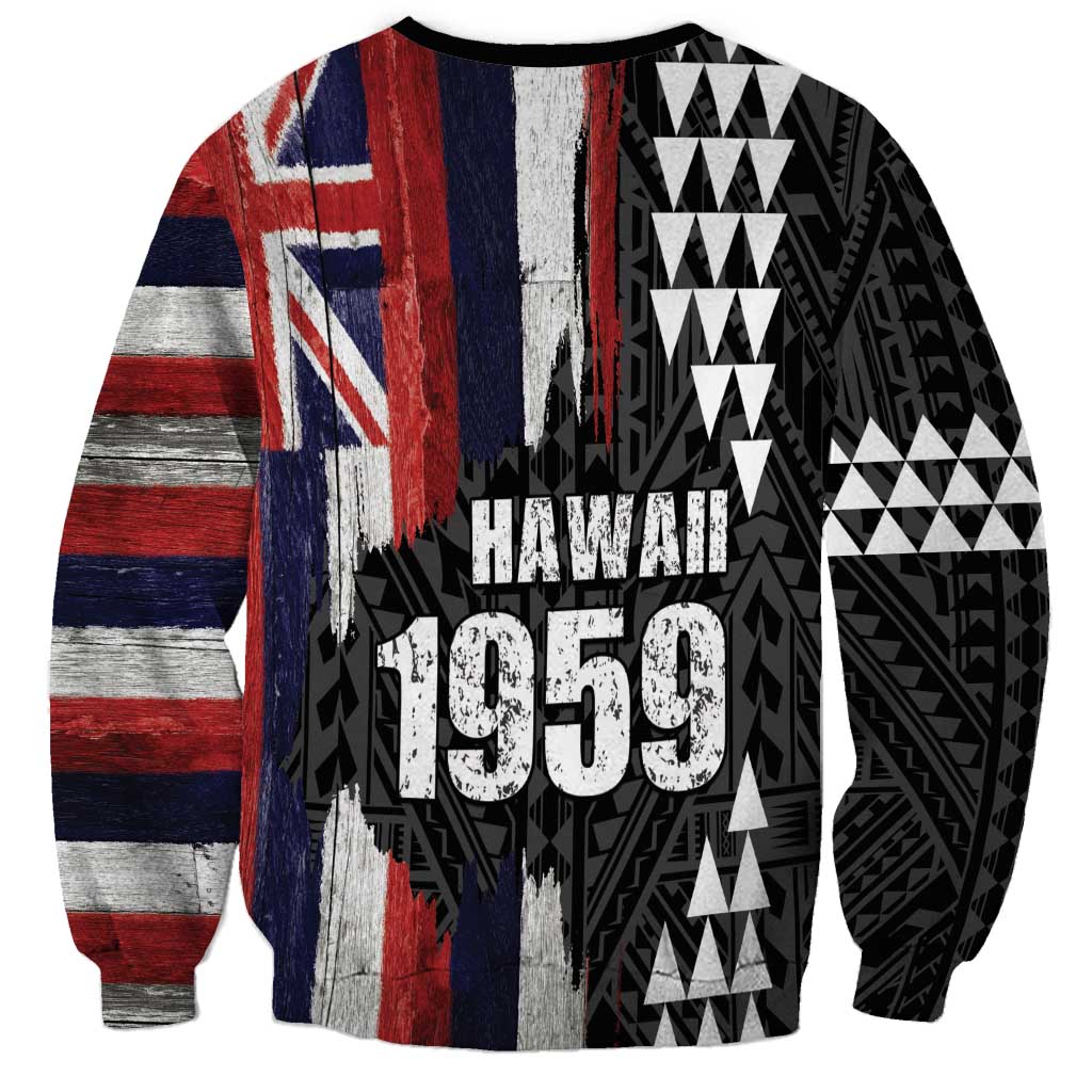 Hawaii 1959 Statehood Day Sweatshirt Classic Style