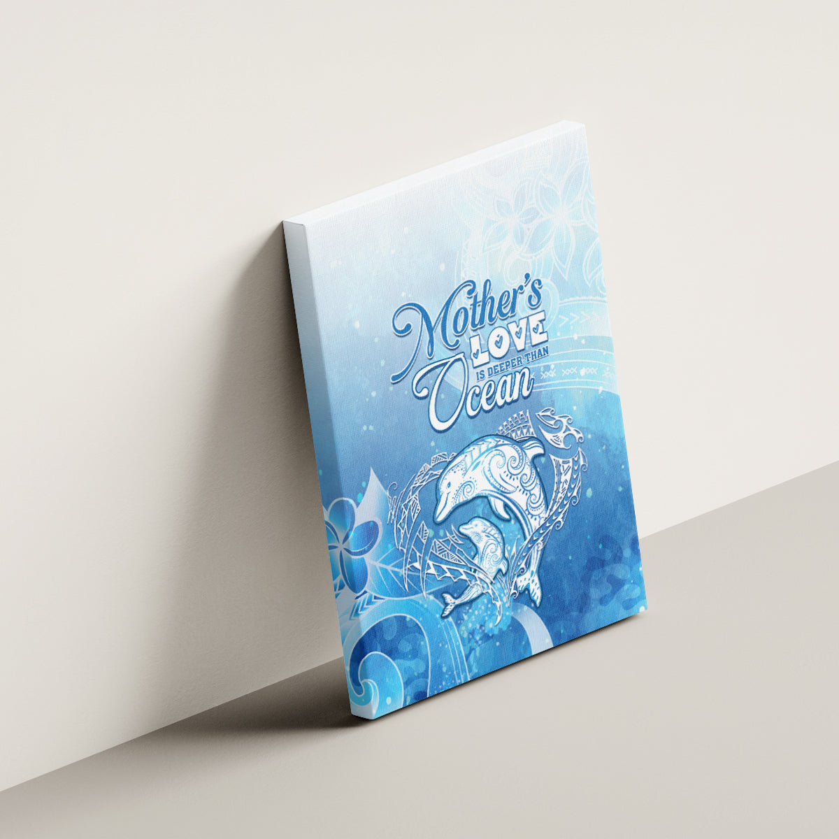 Mother's Love Is Deeper Than Ocean Canvas Wall Art Polynesian Style