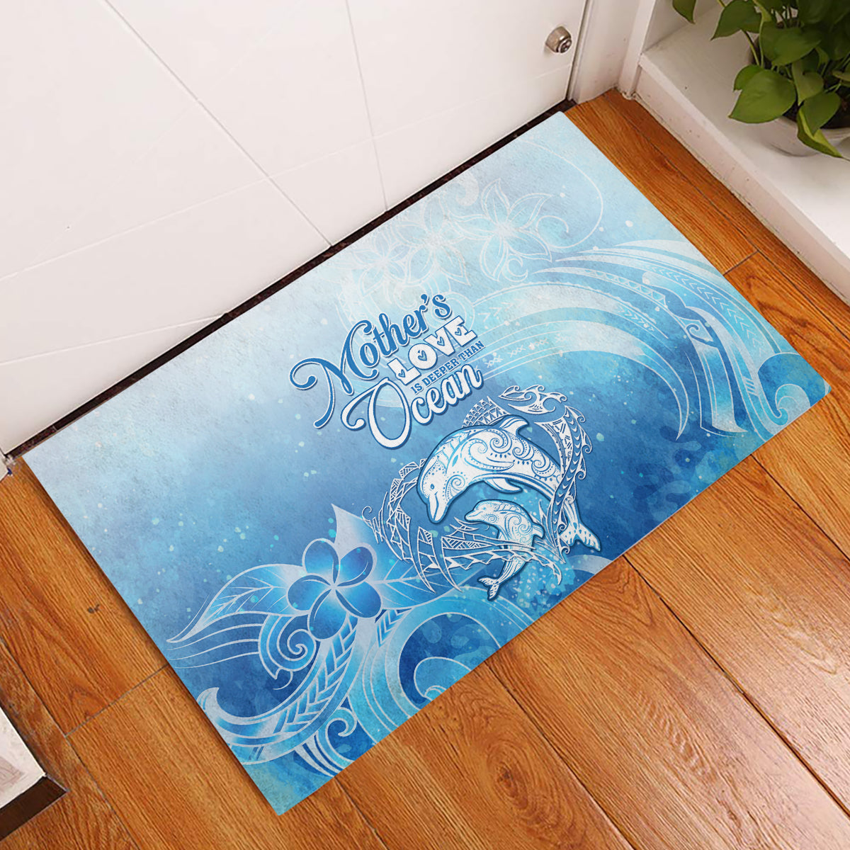 Mother's Love Is Deeper Than Ocean Rubber Doormat Polynesian Style LT05 Blue - Polynesian Pride