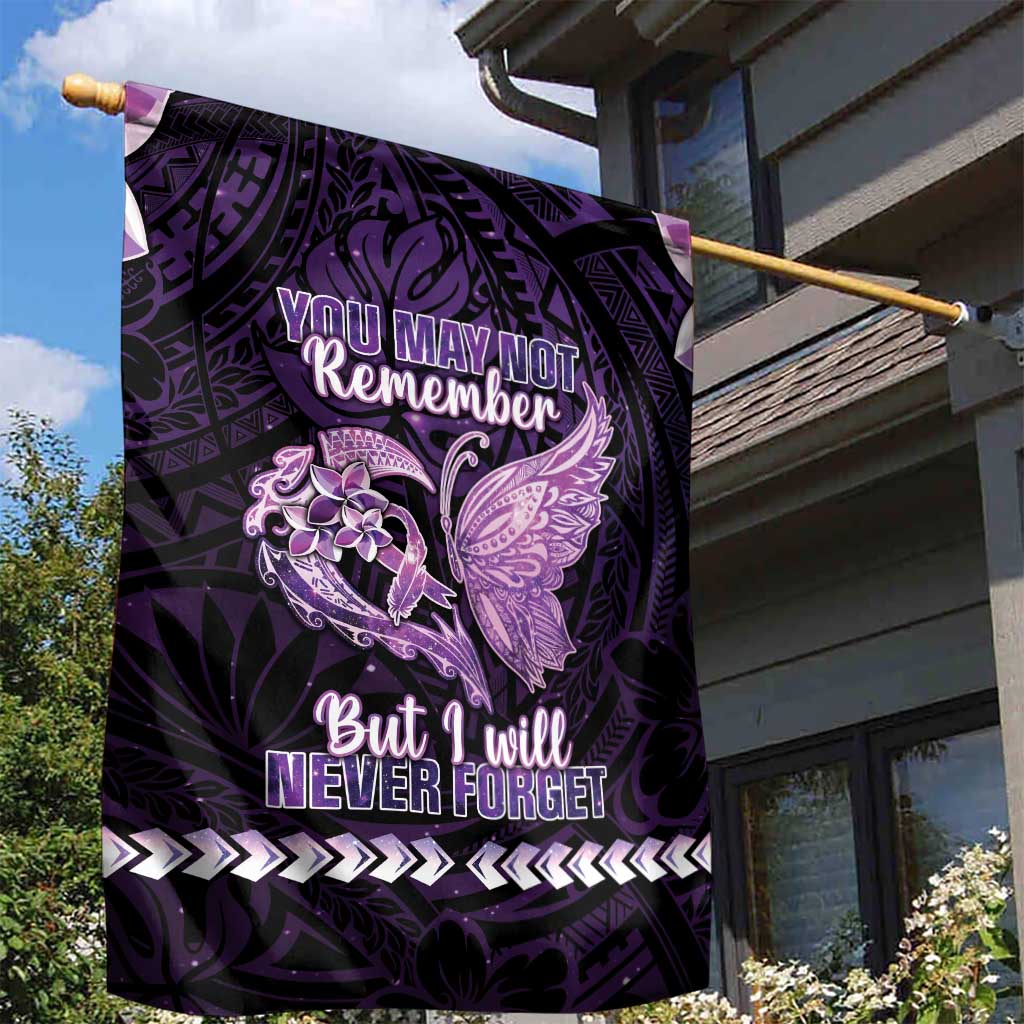 Alzheimer's Awareness Garden Flag You May Not Remember But I Will Never Forget