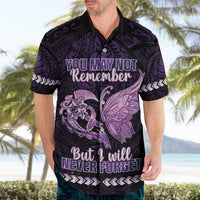 Personalised Alzheimer's Awareness Hawaiian Shirt You May Not Remember But I Will Never Forget