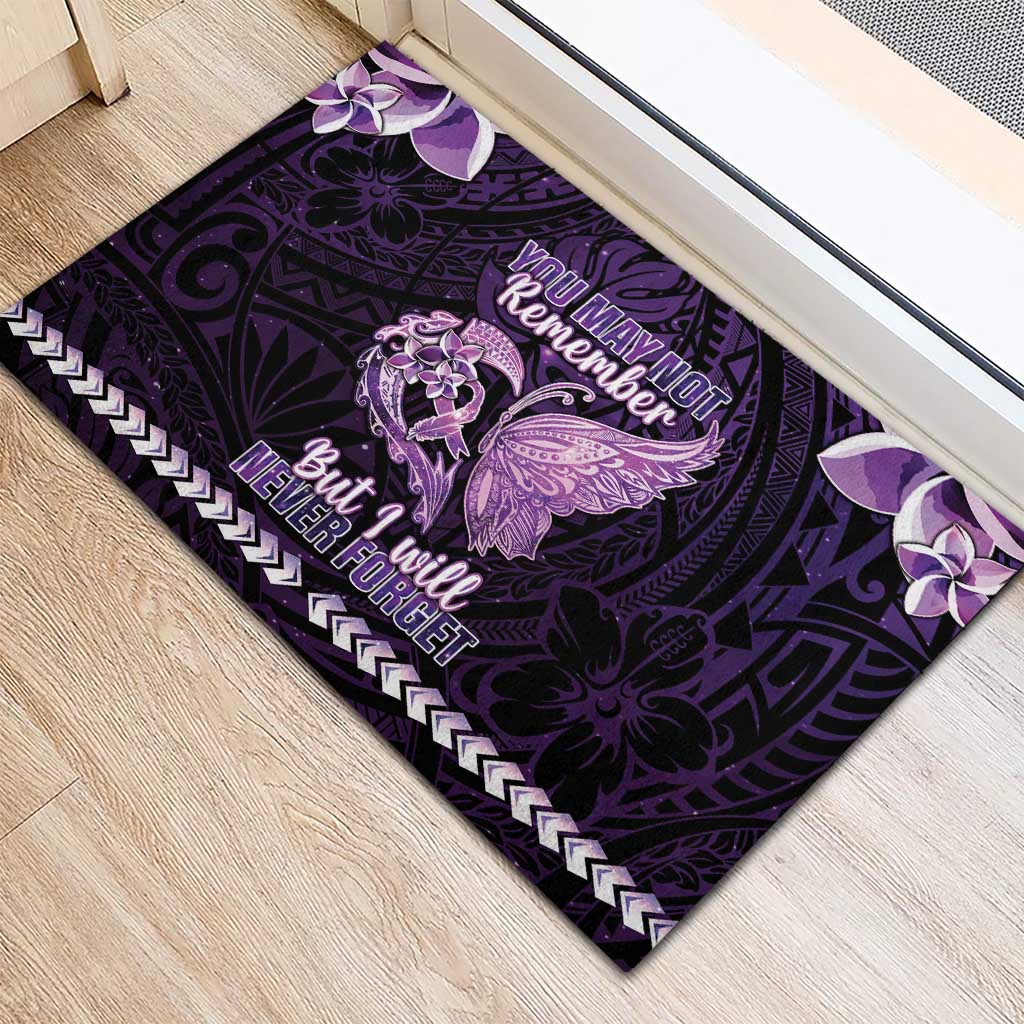 Alzheimer's Awareness Rubber Doormat You May Not Remember But I Will Never Forget
