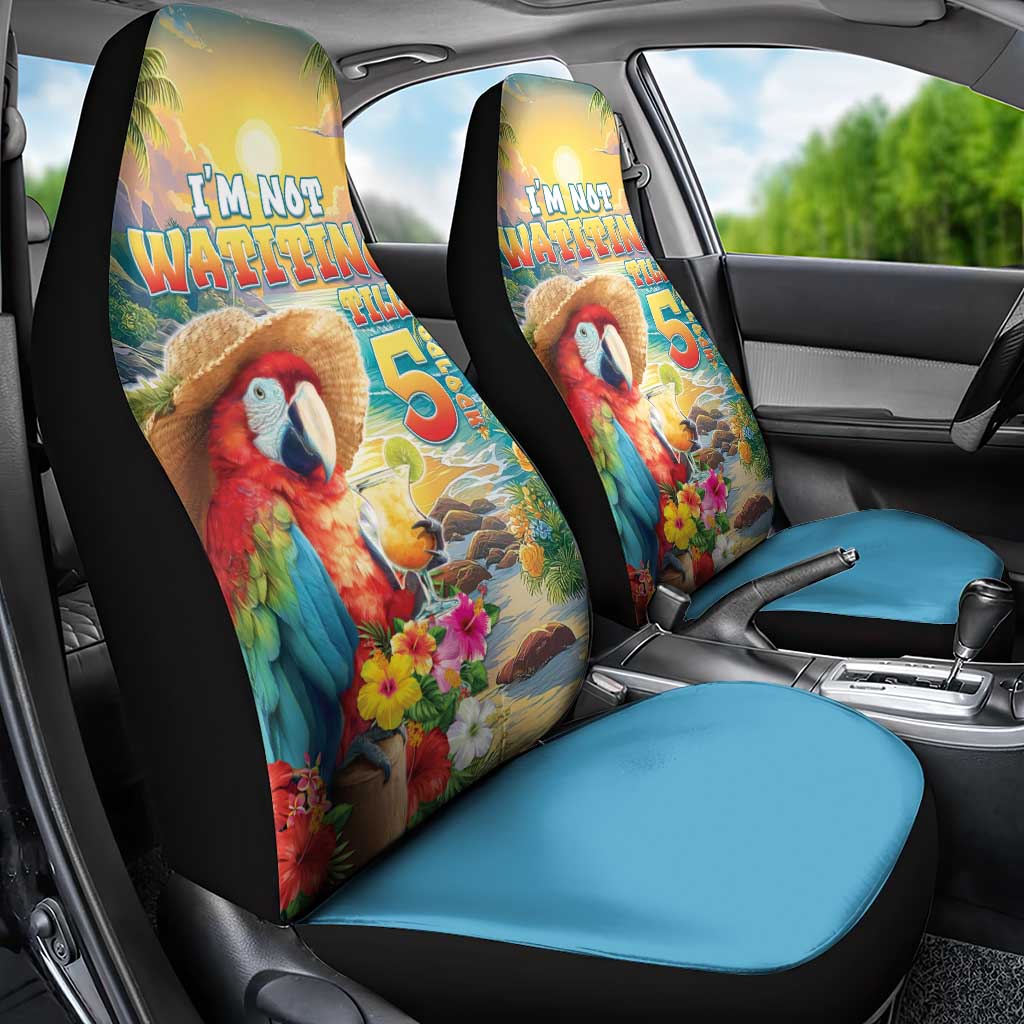 Hawaii Parrot Car Seat Cover Im Not Waiting Till 5 Oclock - Polynesian Pride