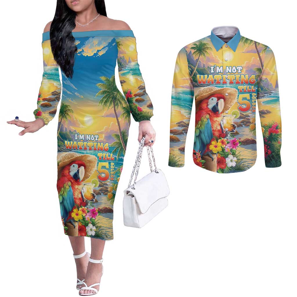 Hawaii Parrot Couples Matching Off The Shoulder Long Sleeve Dress and Long Sleeve Button Shirt Im Not Waiting Till 5 Oclock - Polynesian Pride