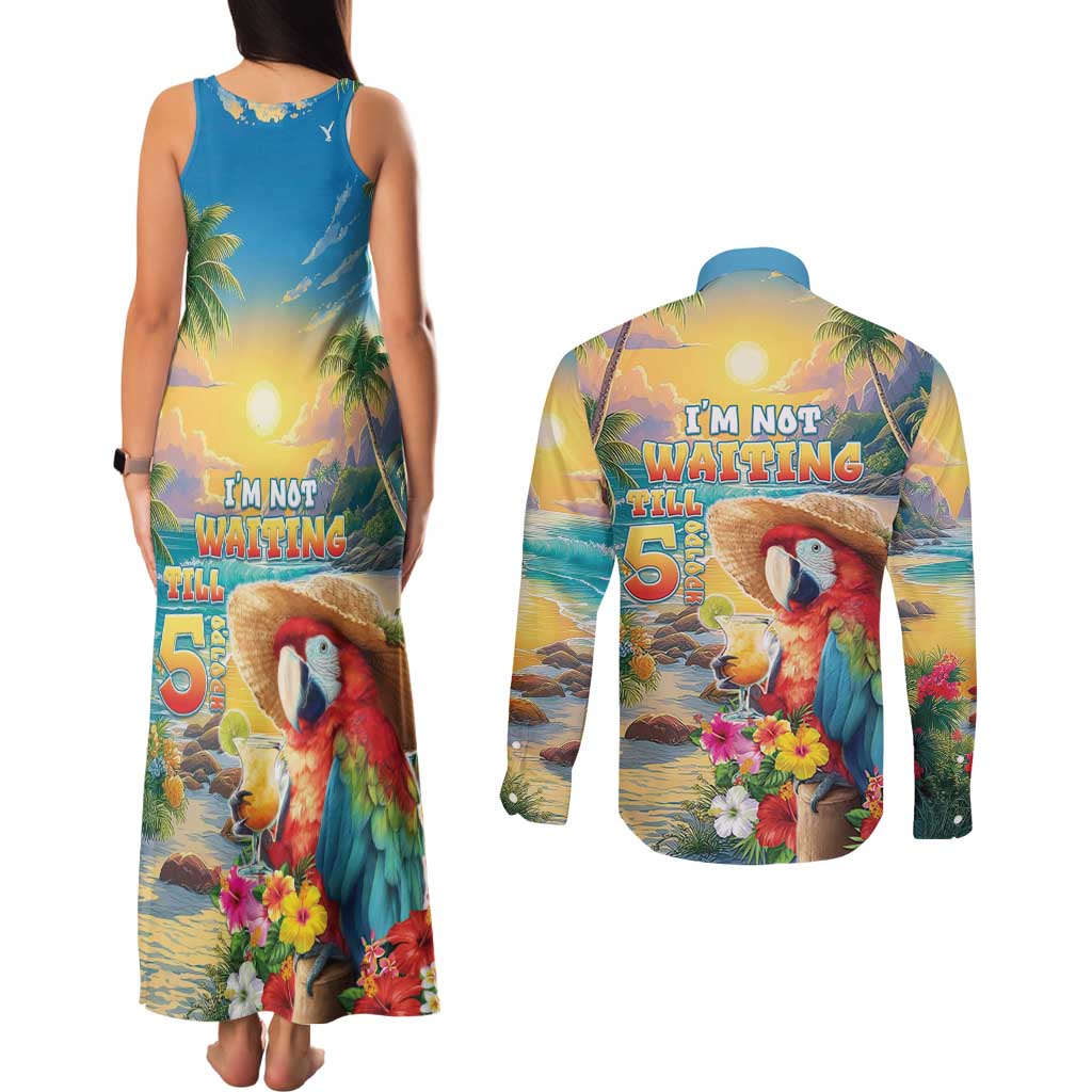 Hawaii Parrot Couples Matching Tank Maxi Dress and Long Sleeve Button Shirt Im Not Waiting Till 5 Oclock LT05 - Polynesian Pride