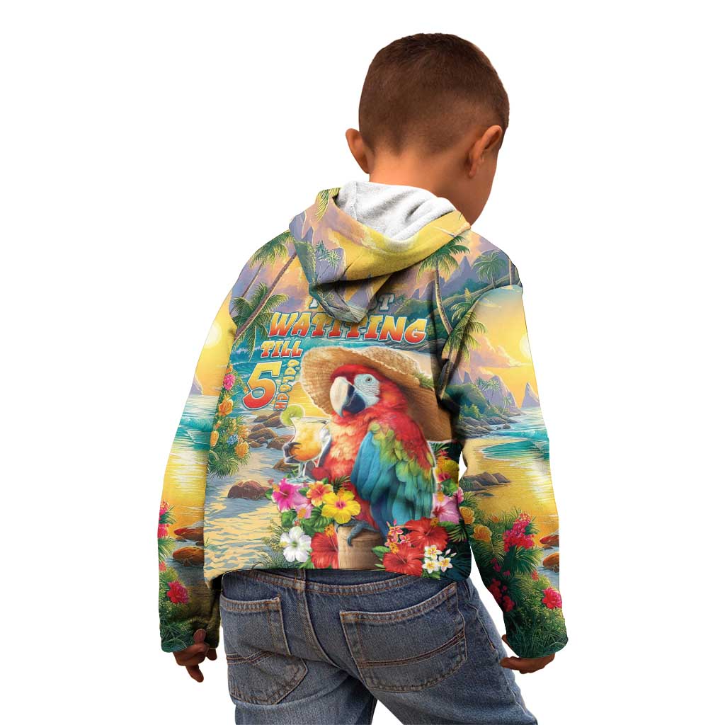 Hawaii Parrot Kid Hoodie Im Not Waiting Till 5 Oclock - Polynesian Pride