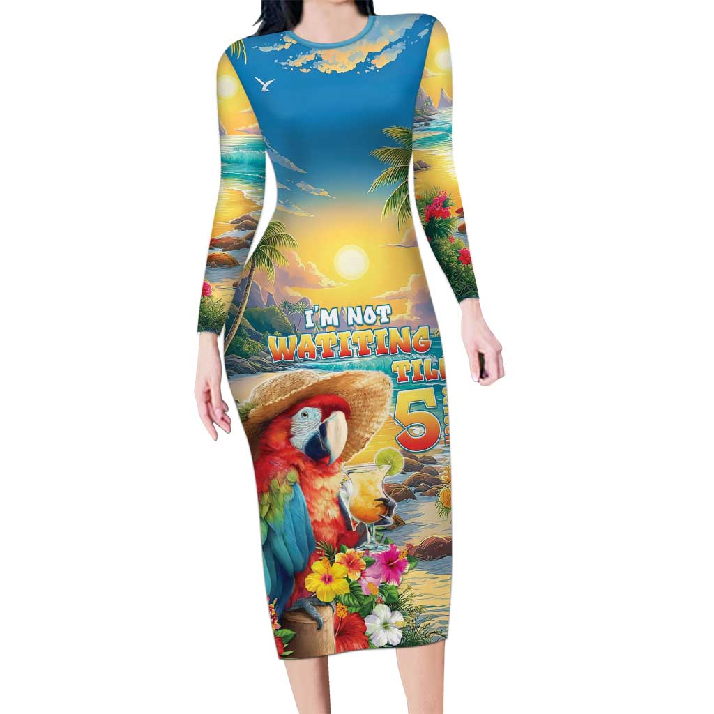 Hawaii Parrot Long Sleeve Bodycon Dress Im Not Waiting Till 5 Oclock - Polynesian Pride