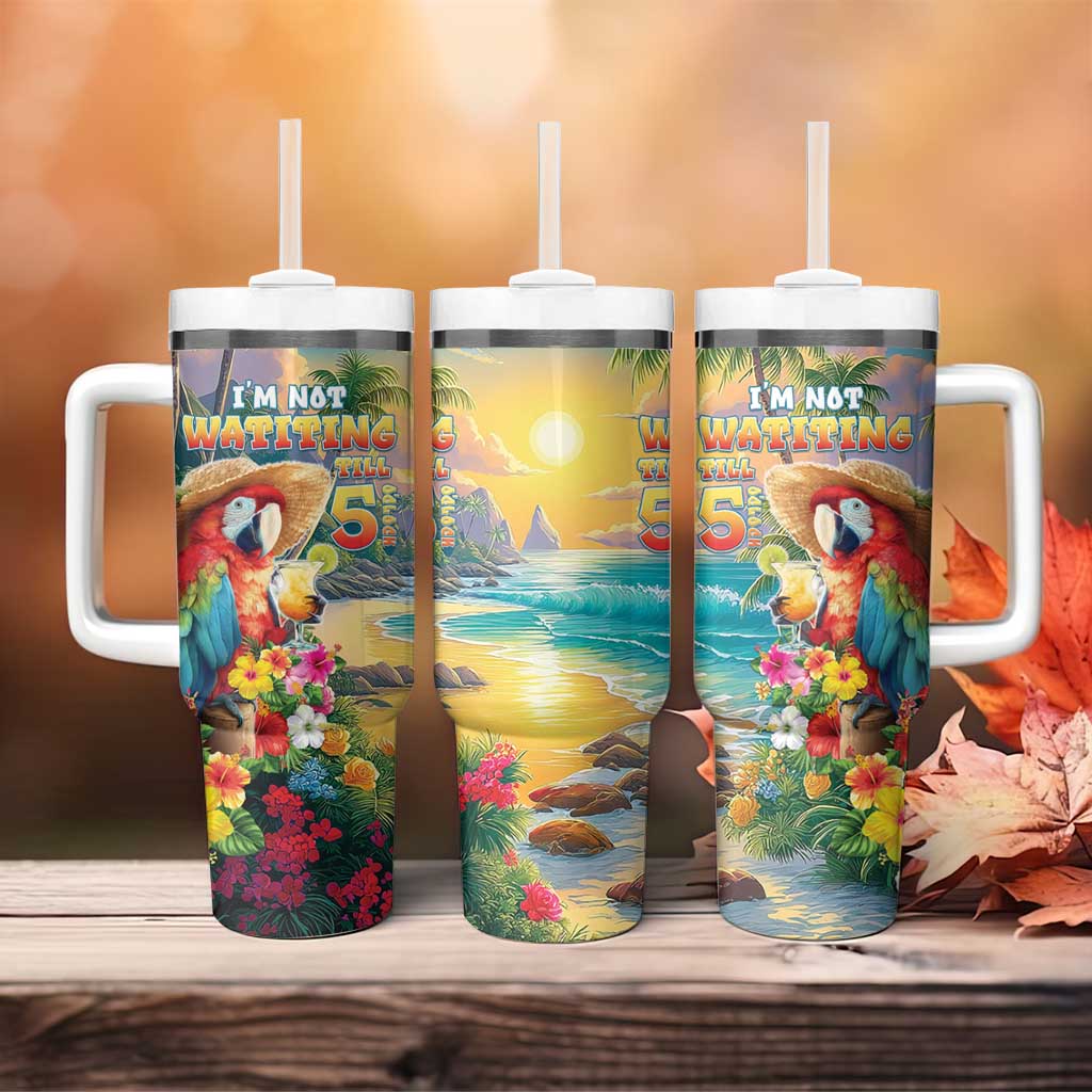 Hawaii Parrot Tumbler With Handle Im Not Waiting Till 5 Oclock - Polynesian Pride