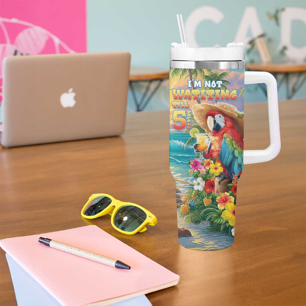 Hawaii Parrot Tumbler With Handle Im Not Waiting Till 5 Oclock - Polynesian Pride