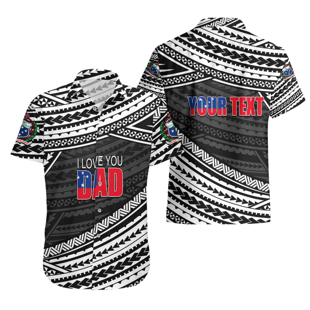 (Custom Personalised) Happy Fathers Day Samoa Hawaiian Shirt I Love You Dad Black LT6 - Polynesian Pride