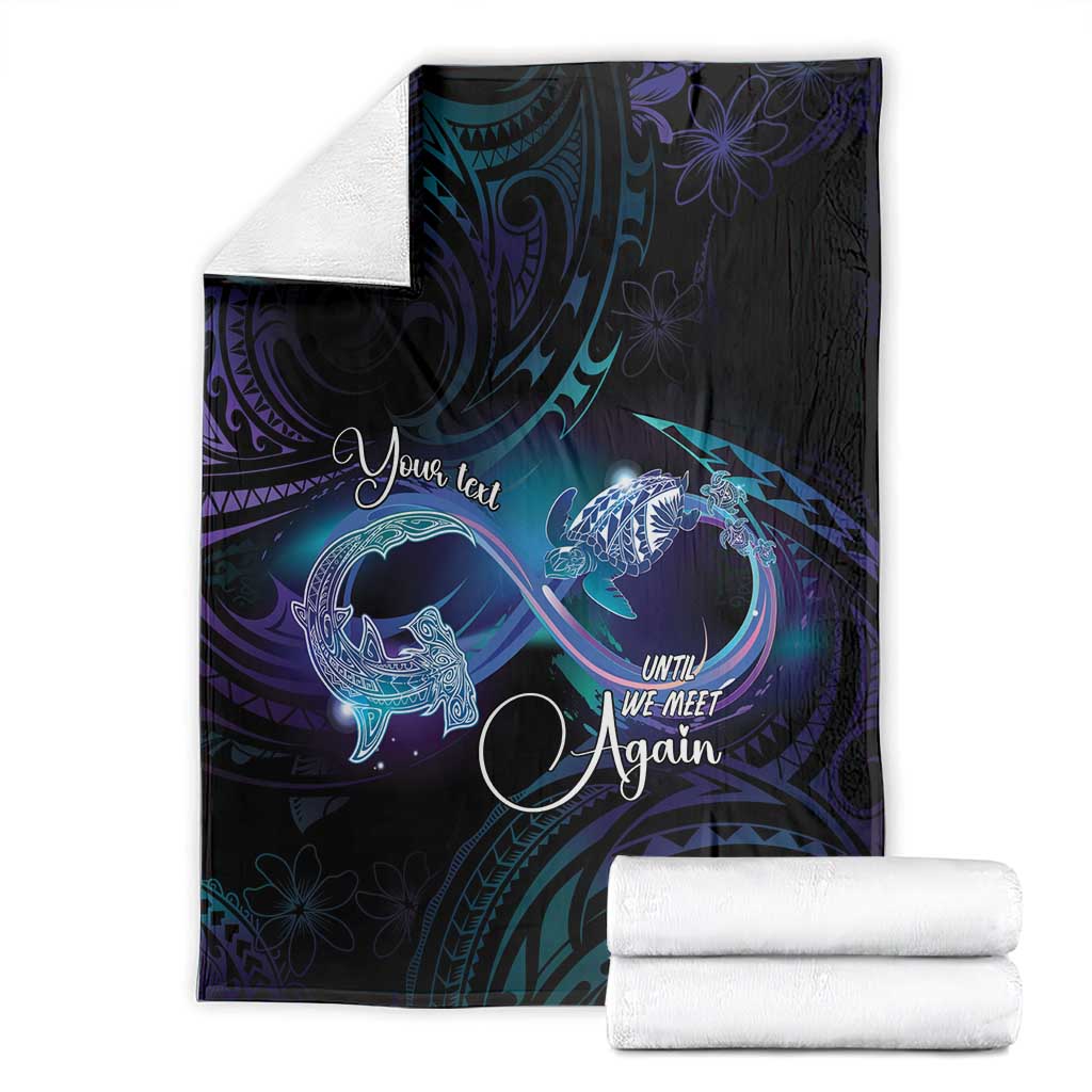 Polynesian Personalized Memorial Blanket Oceanic Infinity Symbol - Until We Meet Again - Polynesian Pride
