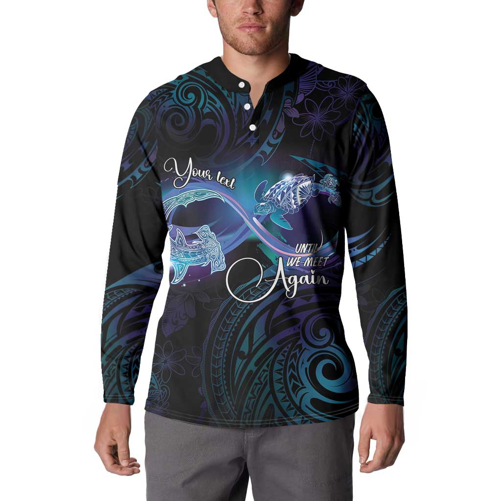 Polynesian Personalized Memorial Button Sweatshirt Oceanic Infinity Symbol - Until We Meet Again - Polynesian Pride