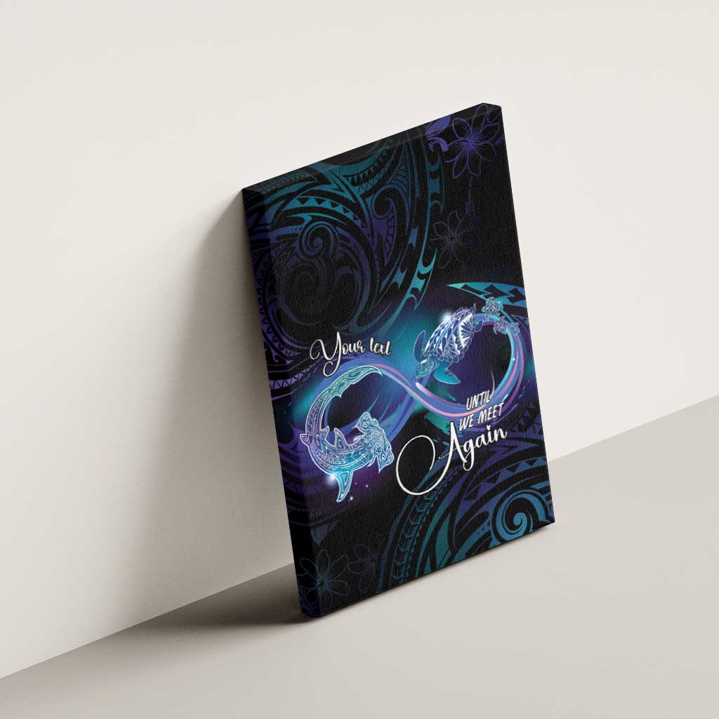 Polynesian Personalized Memorial Canvas Wall Art Oceanic Infinity Symbol - Until We Meet Again - Polynesian Pride
