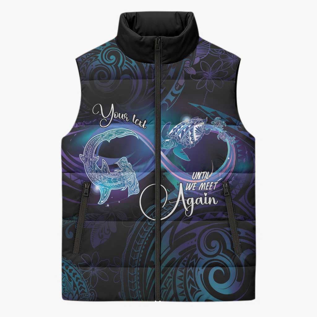 Polynesian Personalized Memorial Sleeveless Puffer Jacket Oceanic Infinity Symbol - Until We Meet Again - Polynesian Pride