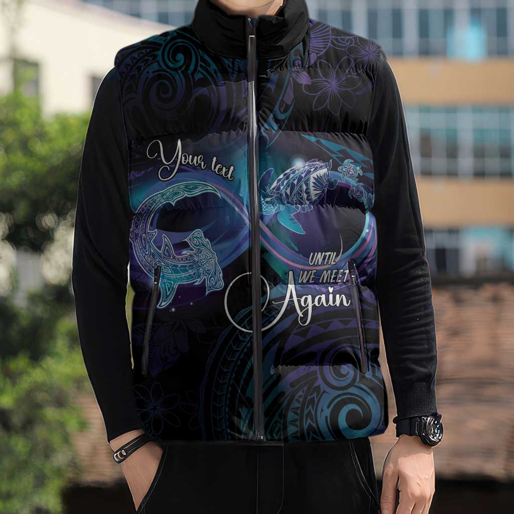 Polynesian Personalized Memorial Sleeveless Puffer Jacket Oceanic Infinity Symbol - Until We Meet Again - Polynesian Pride