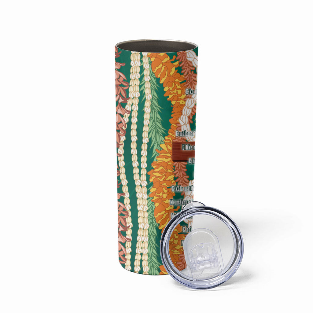 Mahalo Hawaii - ⁠Ka Pule a ka Haku Skinny Tumbler Mixed Lei