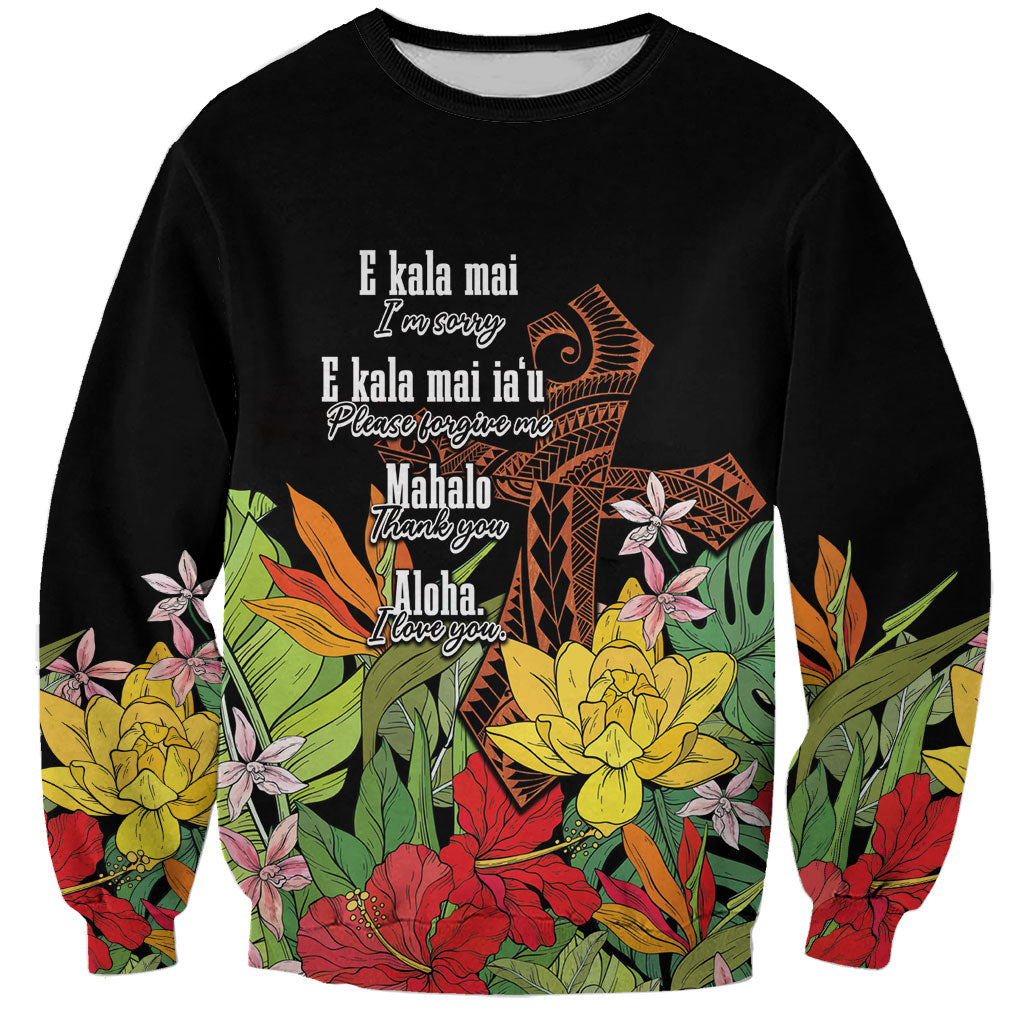 Mahalo Hawaii Ho'oponopono Pule Sweatshirt Polynesian Pattern Cross