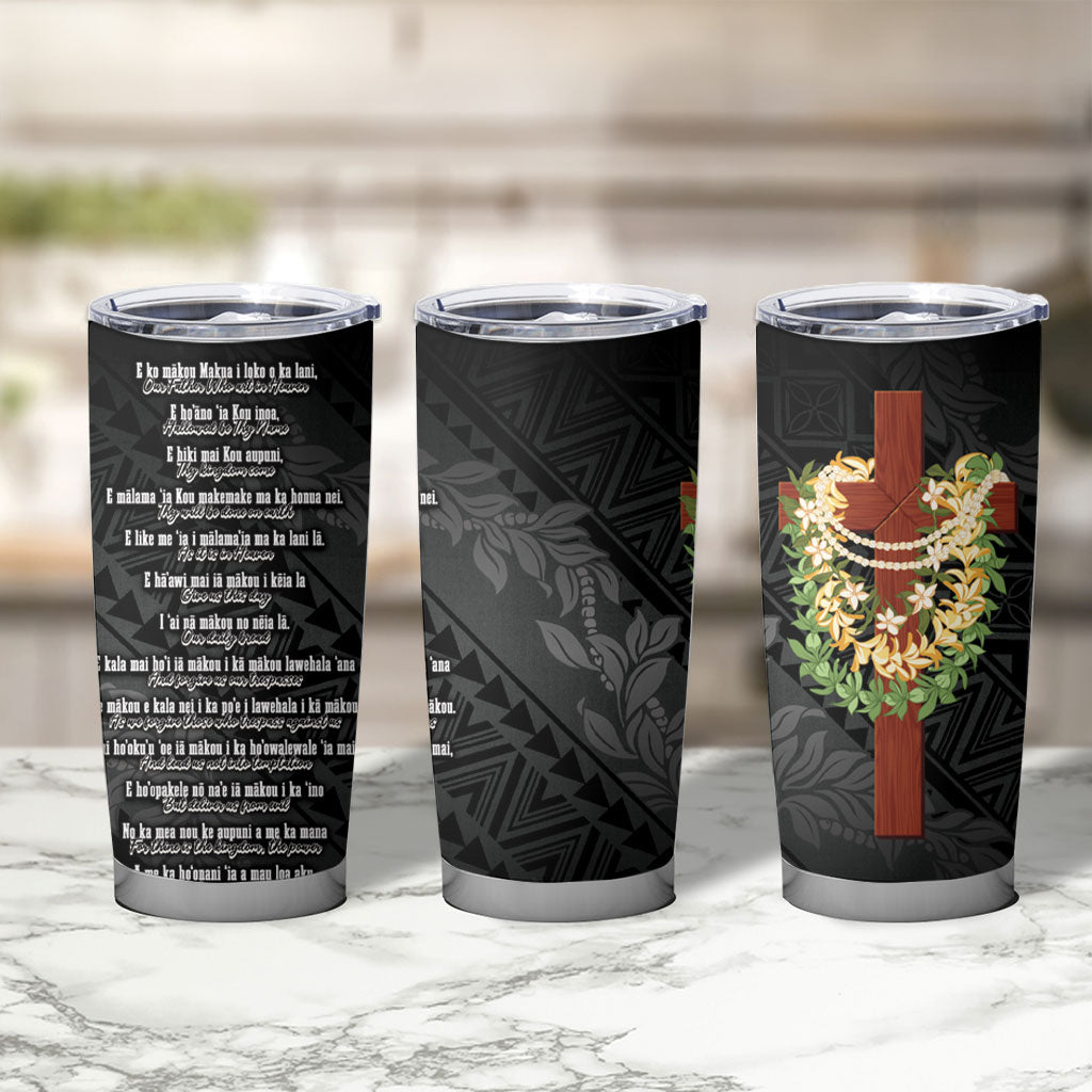 Hawaii ⁠Ka Pule a ka Haku Memorial Tumbler Cup Flower Lei Cross - Black