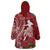 Personalised Hawaii Wahine Wearable Blanket Hoodie Women's Day Ohia Lehua LT7 - Polynesian Pride