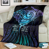 Aotearoa Maori Te Whai Rahi Blanket Tala - Nowhere You Could Go That I Won't Be With You - Polynesian Pride