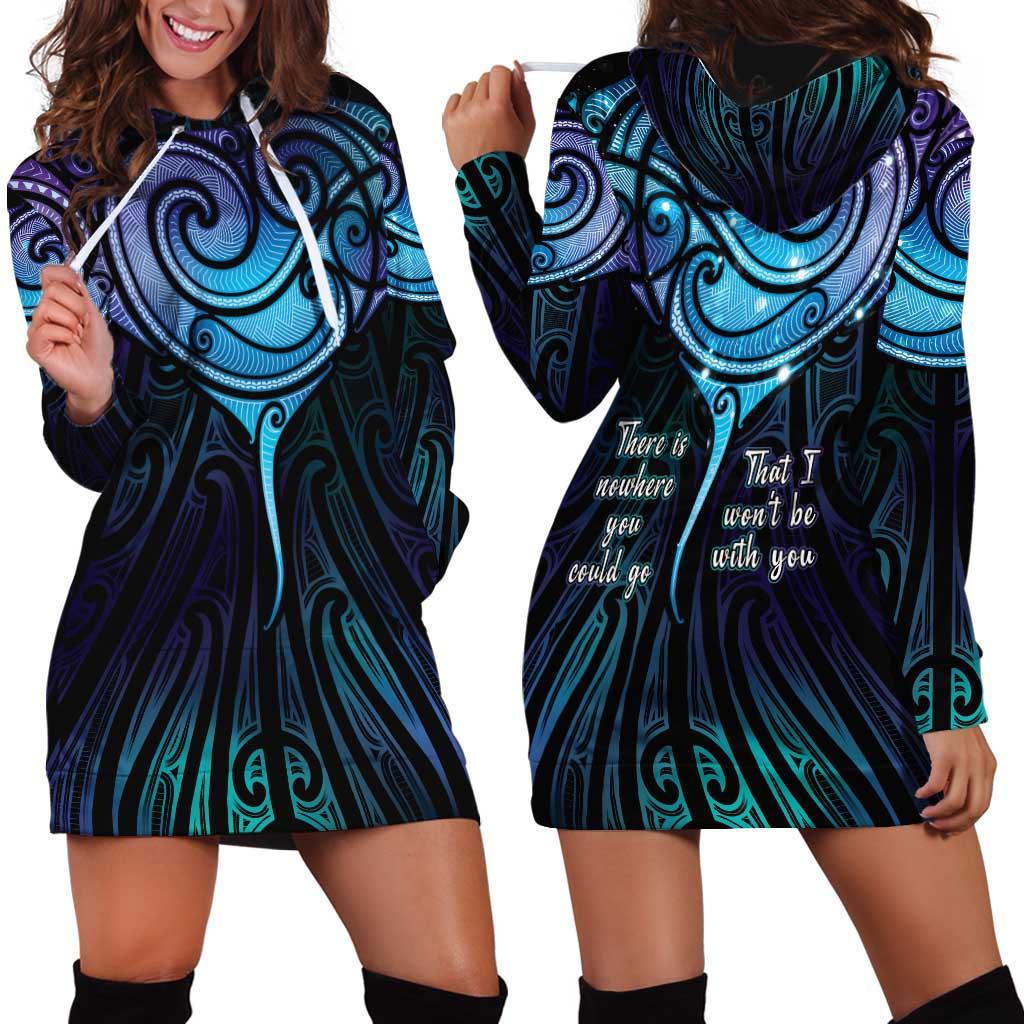 Aotearoa Maori Te Whai Rahi Hoodie Dress Tala - Nowhere You Could Go That I Won't Be With You - Polynesian Pride