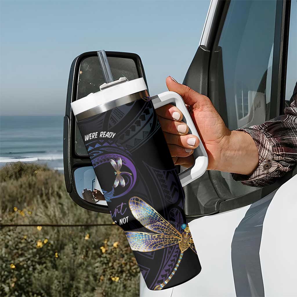 Personalised Polynesian Memorial Tumbler With Handle Your Wings Were Ready But My Heart Was Not LT7 - Polynesian Pride