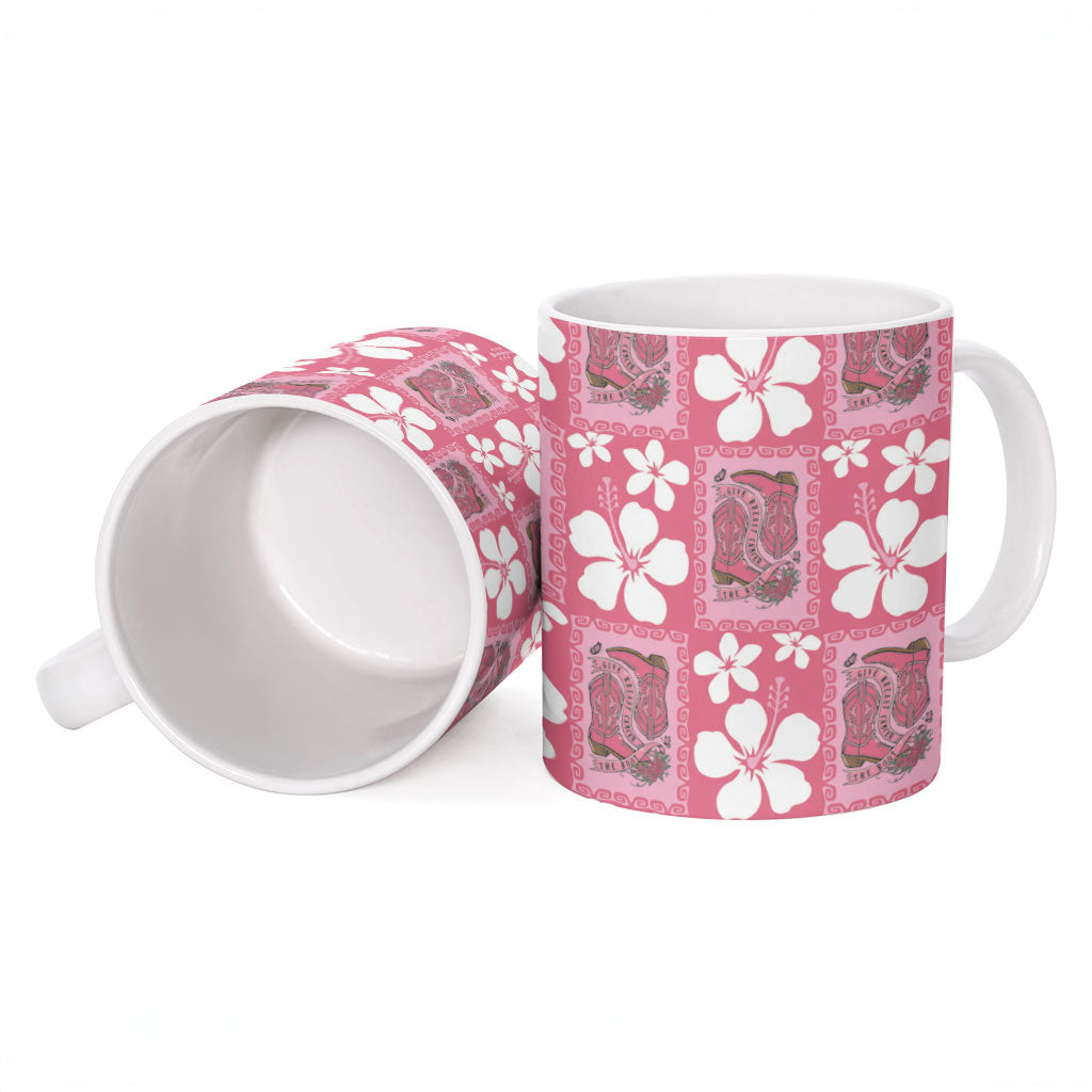 Give Cancer The Boot Pink Cowgirl Ceramic Mug Western Aloha Hibiscus Paniolo Heritage Floral