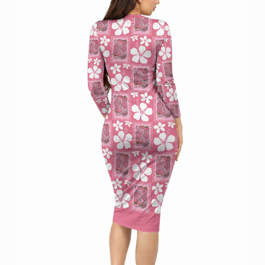 Give Cancer The Boot Pink Cowgirl Long Sleeve Bodycon Dress Western Aloha Hibiscus Paniolo Heritage Floral