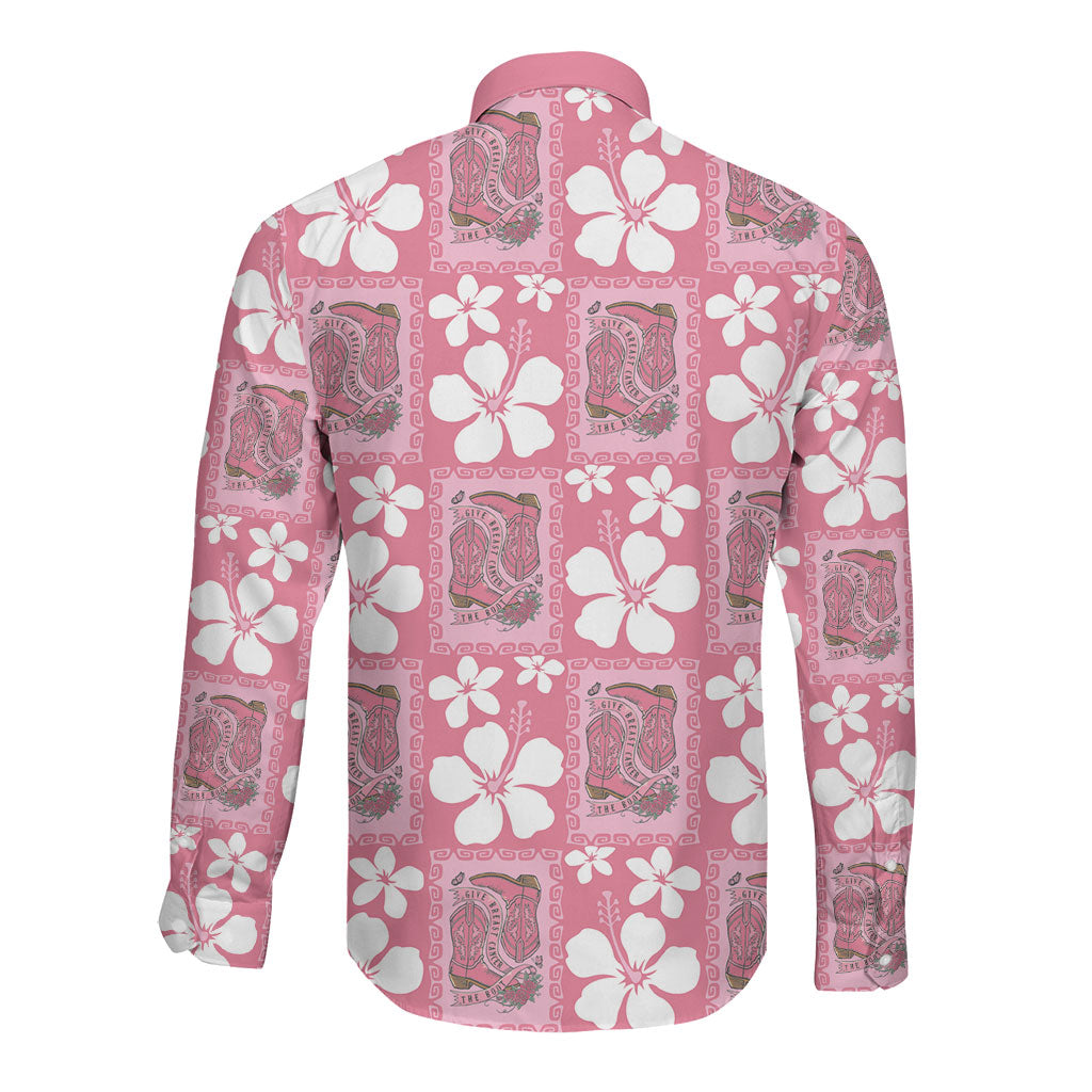 Give Cancer The Boot Pink Cowgirl Long Sleeve Button Shirt Western Aloha Hibiscus Paniolo Heritage Floral