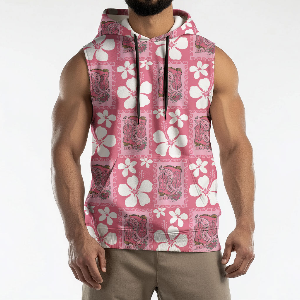 Give Cancer The Boot Pink Cowgirl Sleeveless Hoodie Western Aloha Hibiscus Paniolo Heritage Floral